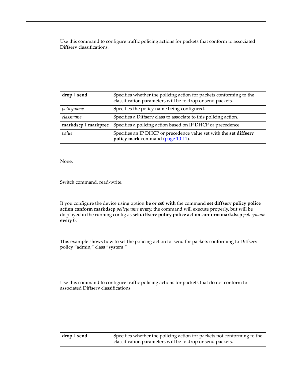 Set diffserv policy police action conform, Set diffserv policy police action nonconform | Enterasys Networks D-Series User Manual | Page 311 / 540