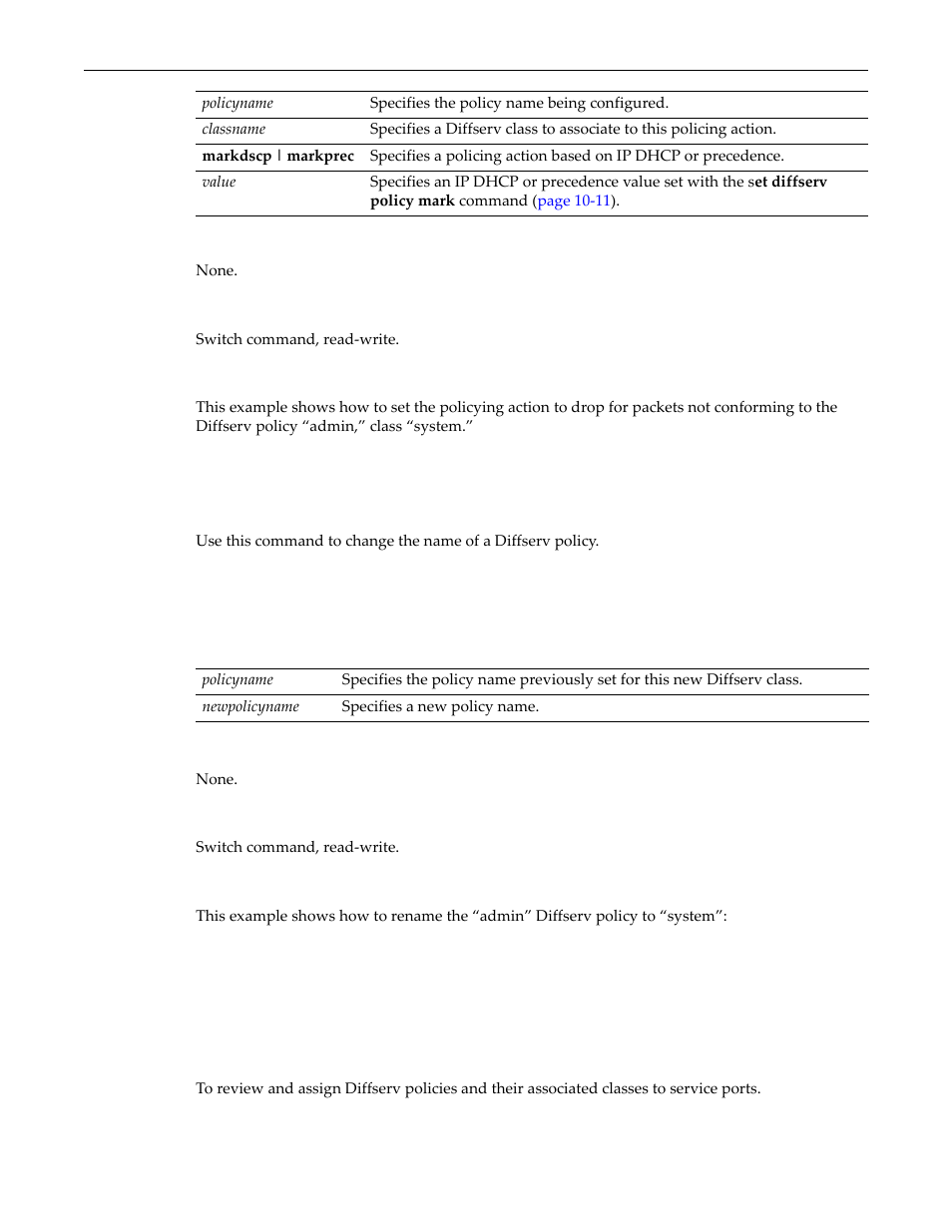 Set diffserv policy rename, Assigning policies to service ports, Purpose | Set diffserv policy rename -14, Assigning policies to service ports -14, Purpose -14 | Enterasys Networks D-Series User Manual | Page 312 / 540