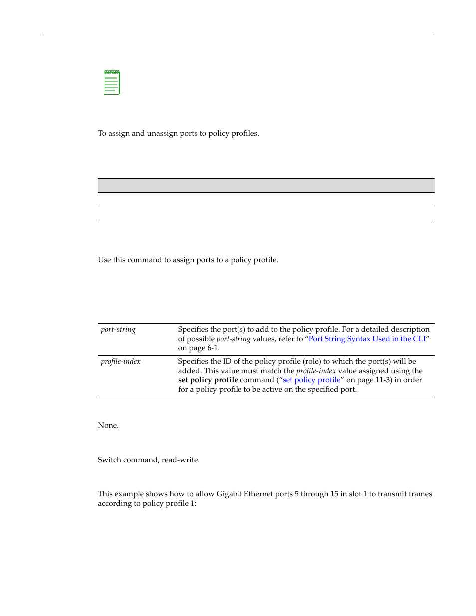 Assigning ports to policy profiles, Purpose, Commands | Set policy port, Assigning ports to policy profiles -15, Purpose -15 commands -15, Set policy port -15, Policy port | Enterasys Networks D-Series User Manual | Page 331 / 540