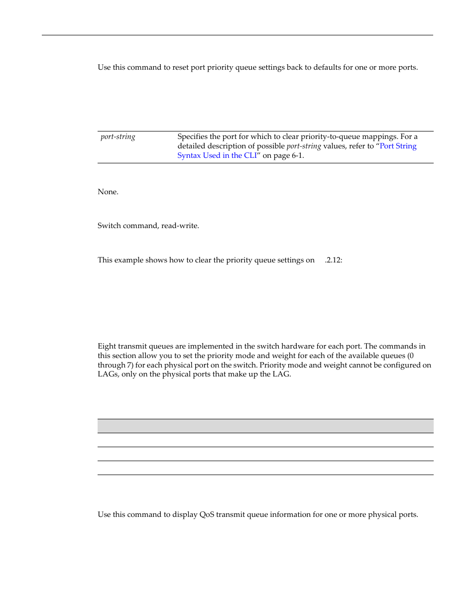 Clear port priority-queue, Configuring quality of service (qos), Purpose | Commands, Show port txq, Clear port priority-queue -6, Configuring quality of service (qos) -6, Purpose -6 commands -6, Show port txq -6 | Enterasys Networks D-Series User Manual | Page 354 / 540