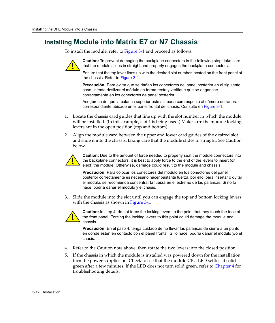 Installing module into matrix e7 or n7 chassis, Installing module into matrix e7 or n7 chassis -12, Module into matrix e7 or n7 chassis | Installing | Enterasys Networks Enterasys Matrix 6H303-48 User Manual | Page 44 / 90