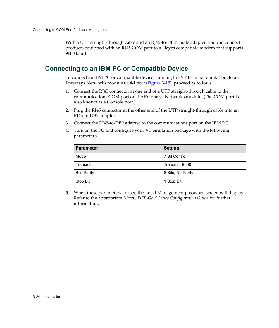 Connecting to an ibm pc or compatible device, Connecting to an ibm pc or compatible device -24 | Enterasys Networks Enterasys Matrix 6H303-48 User Manual | Page 56 / 90