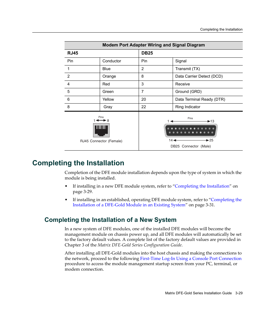 Completing the installation, Completing the installation of a new system, Completing the installation -29 | Completing the installation of a new system -29 | Enterasys Networks Enterasys Matrix 6H303-48 User Manual | Page 61 / 90