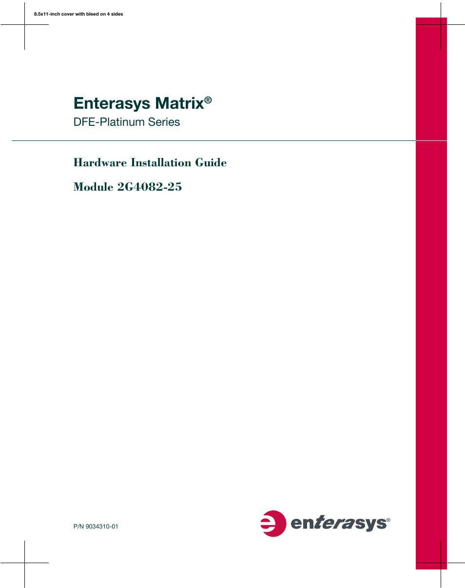 Enterasys Networks Enterasys Matrix 9034310-01 User Manual | 58 pages