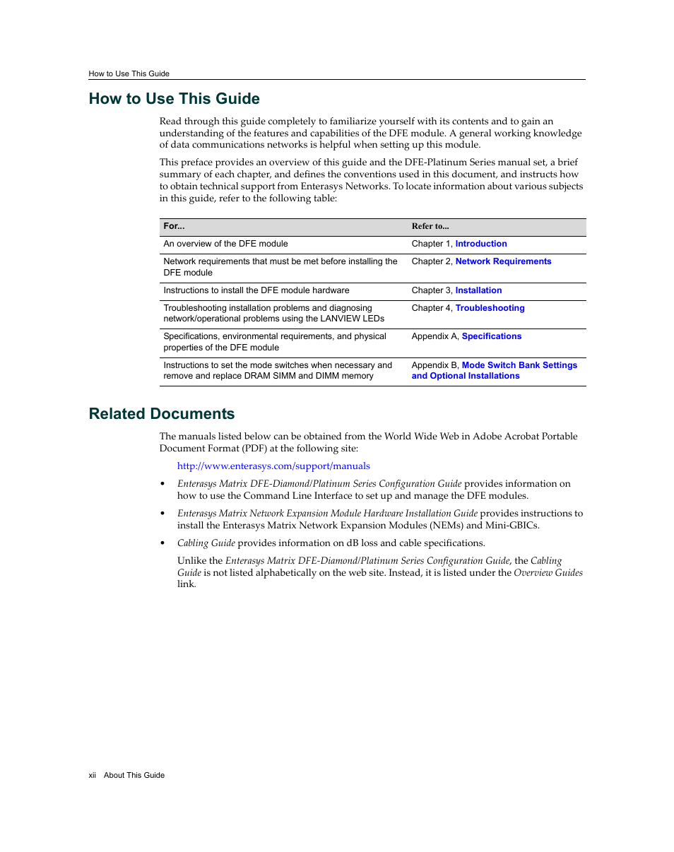 How to use this guide, Related documents | Enterasys Networks Enterasys Matrix 9034310-01 User Manual | Page 14 / 58