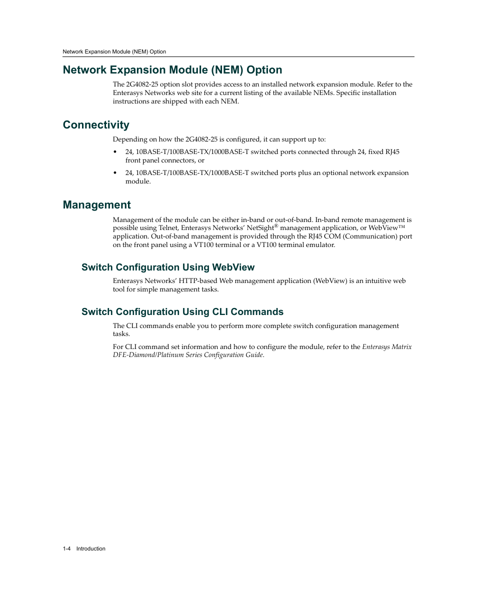 Network expansion module (nem) option, Connectivity, Management | Switch configuration using webview, Switch configuration using cli commands | Enterasys Networks Enterasys Matrix 9034310-01 User Manual | Page 20 / 58