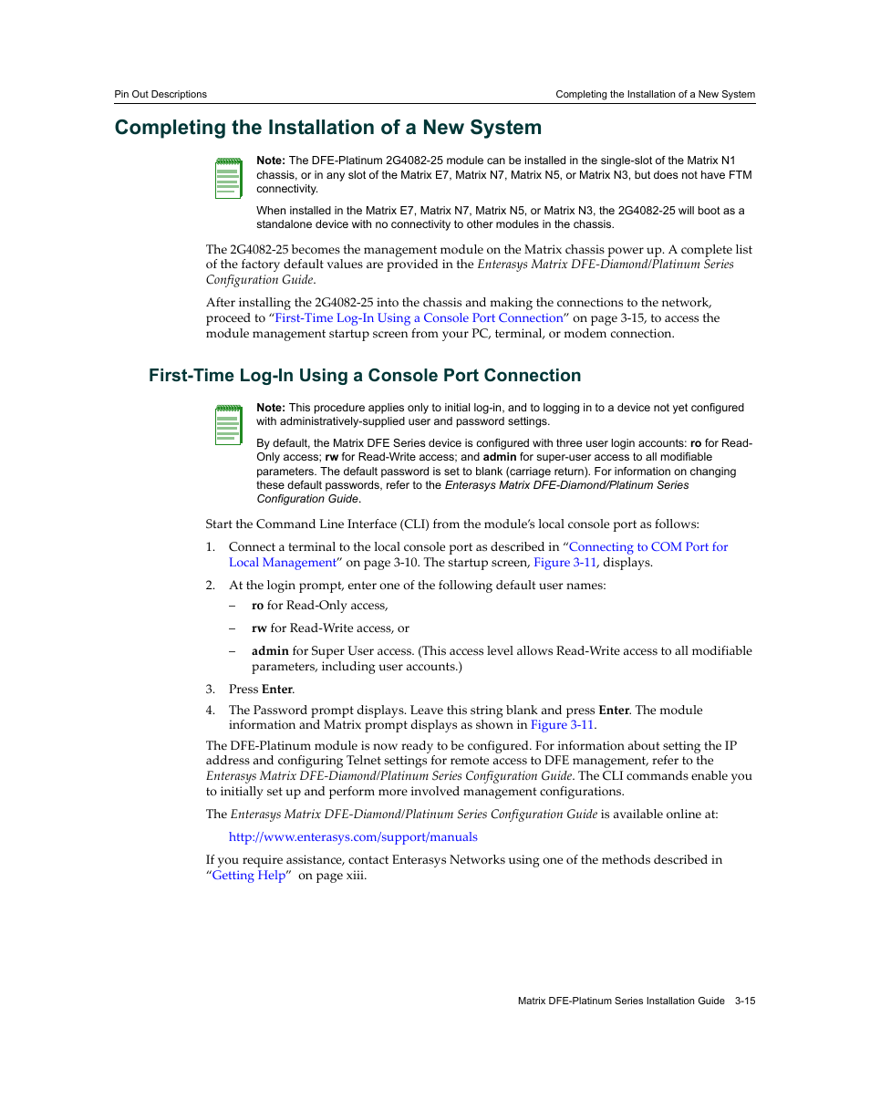 Completing the installation of a new system, First-time log-in using a console port connection, Completing the installation of a new system -15 | Enterasys Networks Enterasys Matrix 9034310-01 User Manual | Page 39 / 58