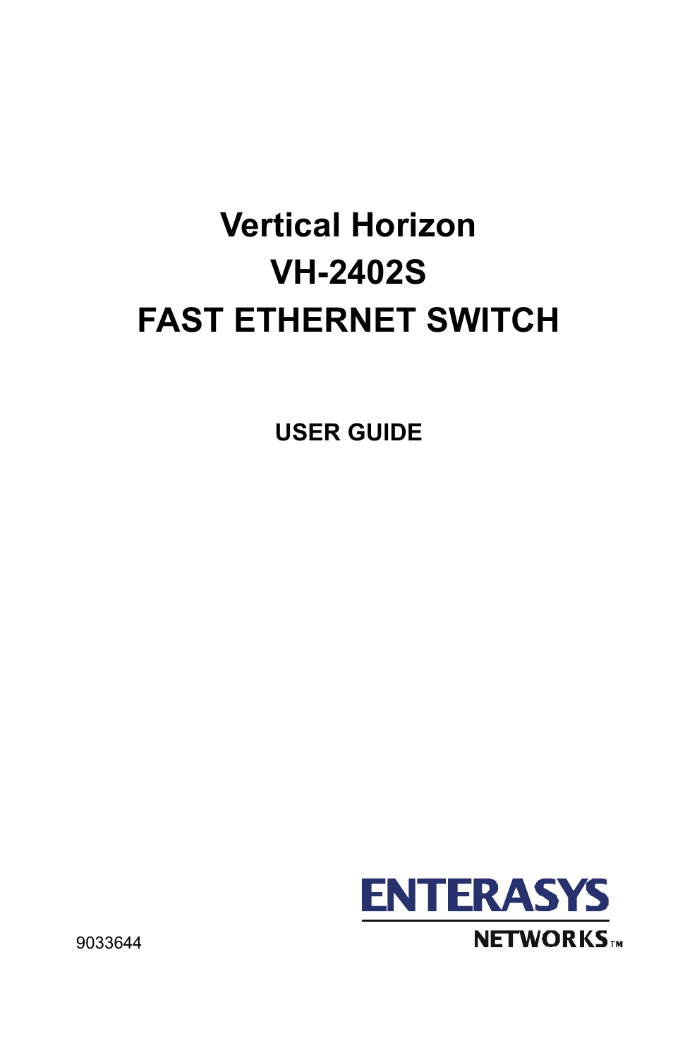 Enterasys Networks VH-2402S User Manual | 58 pages