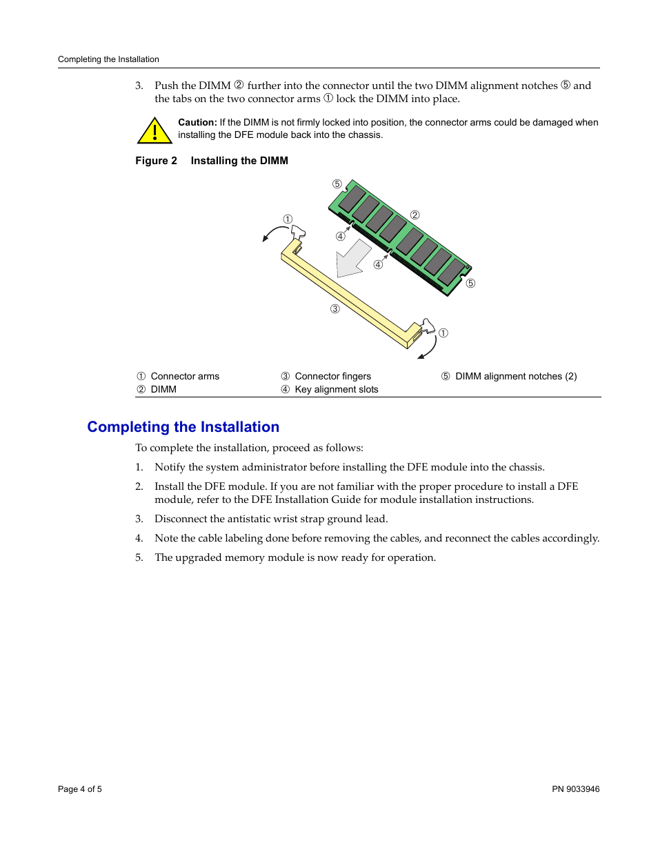 Completing the installation | Enterasys Networks DFE-256MB-UGK User Manual | Page 4 / 5