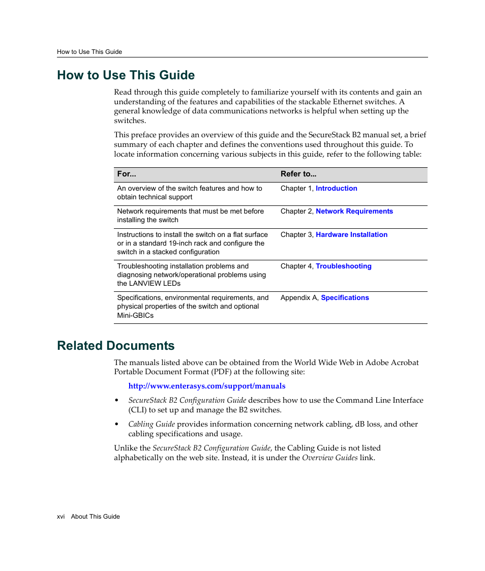 How to use this guide, Related documents | Enterasys Networks Enterasys SecureStack B2 B2G124-24 User Manual | Page 18 / 80