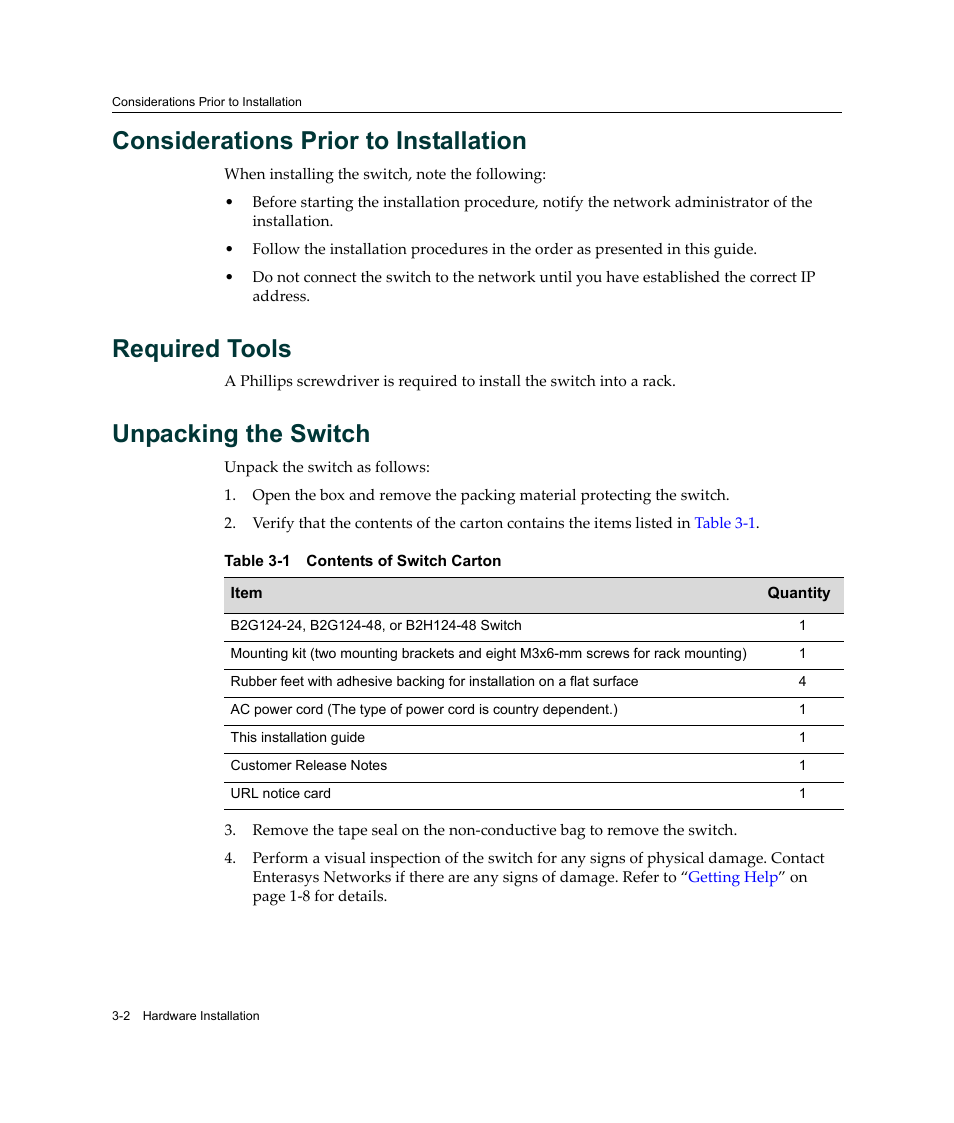 Considerations prior to installation, Required tools, Unpacking the switch | Contents of switch carton -2 | Enterasys Networks Enterasys SecureStack B2 B2G124-24 User Manual | Page 32 / 80