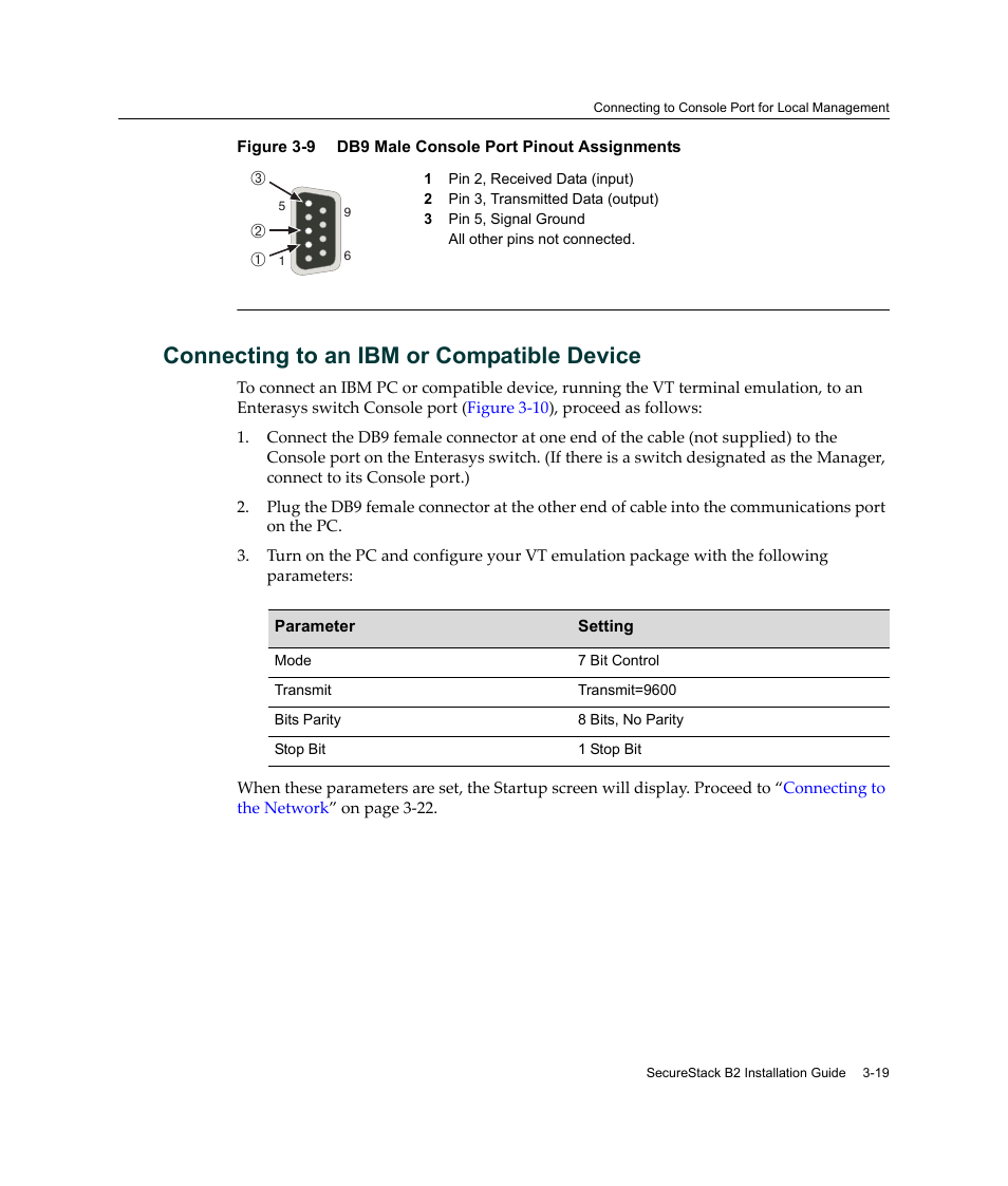 Connecting to an ibm or compatible device, Connecting to an ibm or compatible device -19, Db9 male console port pinout assignments -19 | Enterasys Networks Enterasys SecureStack B2 B2G124-24 User Manual | Page 49 / 80