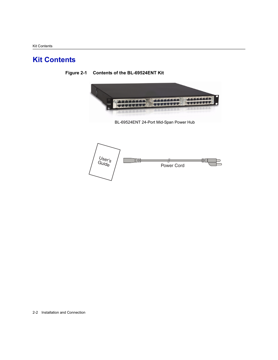 Kit contents, Kit contents -2, Contents of the bl-69524ent kit -2 | Enterasys Networks 24-Port User Manual | Page 16 / 26