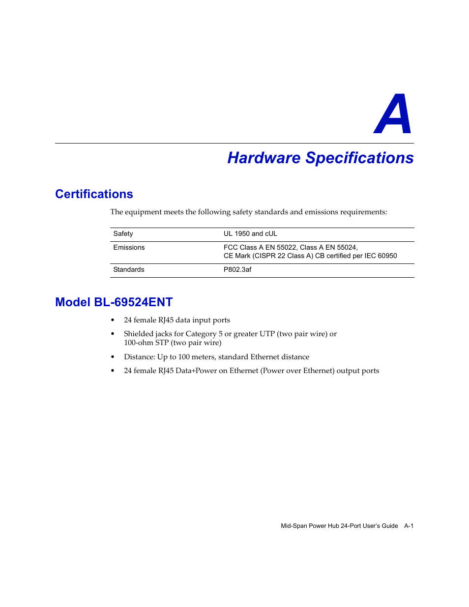 Hardware specifications, Certifications, Model bl-69524ent | Appendix a: hardware specifications | Enterasys Networks 24-Port User Manual | Page 23 / 26