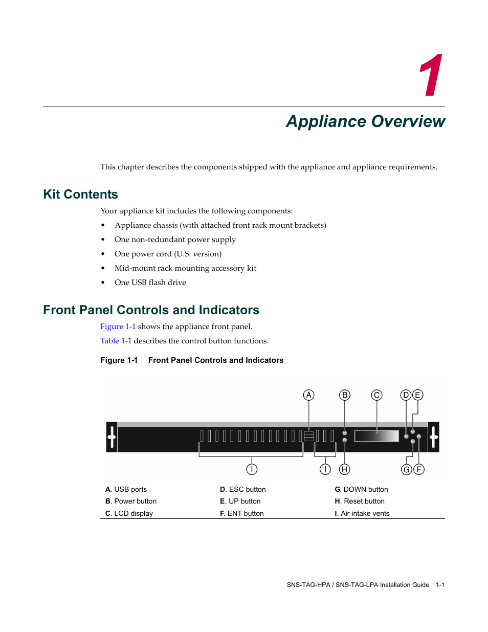 Appliance overview, Kit contents, Front panel controls and indicators | Chapter 1: appliance overview, Front panel controls and indicators -1 | Enterasys Networks SNS-TAG-LPA User Manual | Page 19 / 34