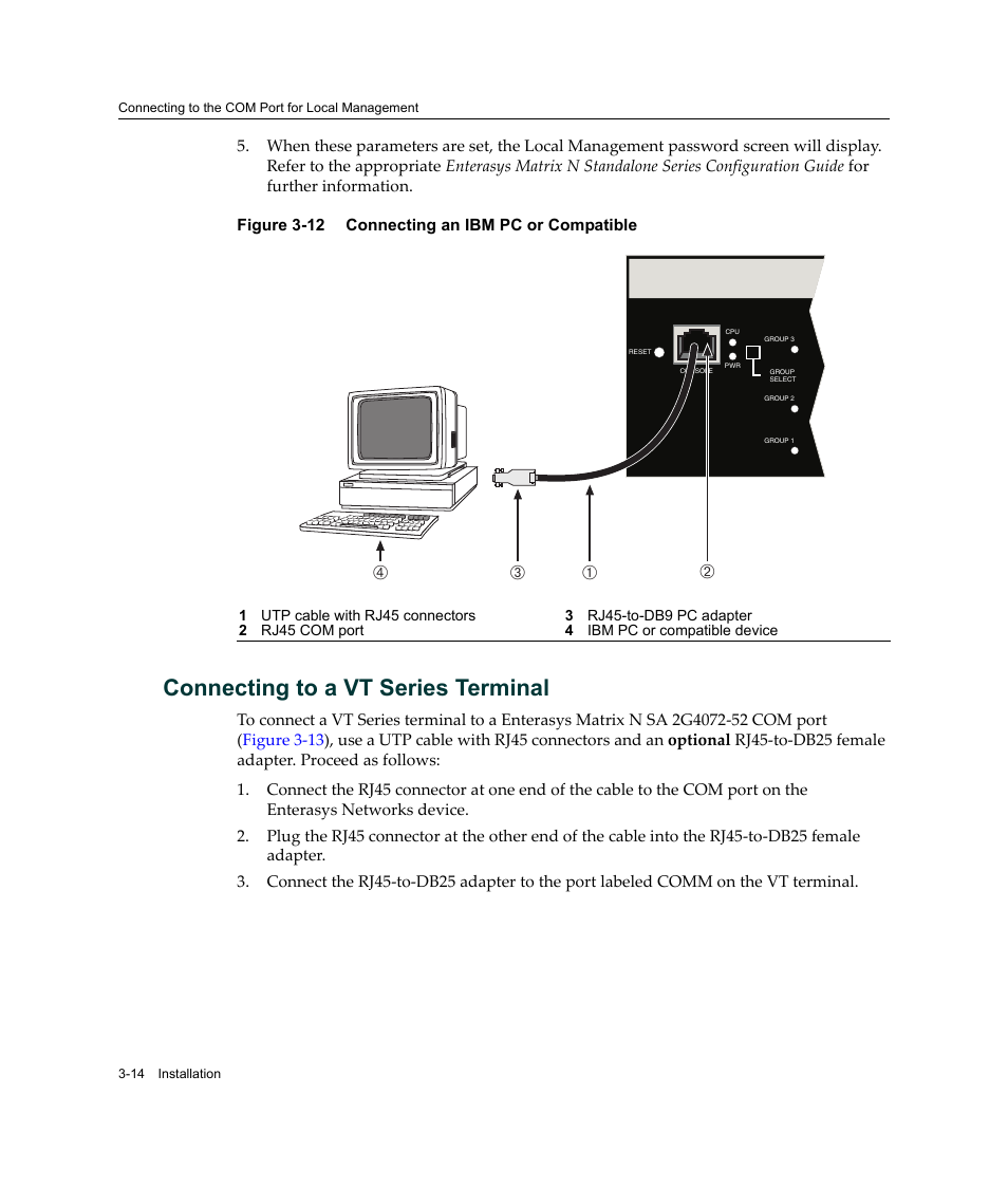 Connecting to a vt series terminal, Connecting to a vt series terminal -14, Connecting an ibm pc or compatible -14 | Вг б а | Enterasys Networks 2G4072-52 User Manual | Page 40 / 70
