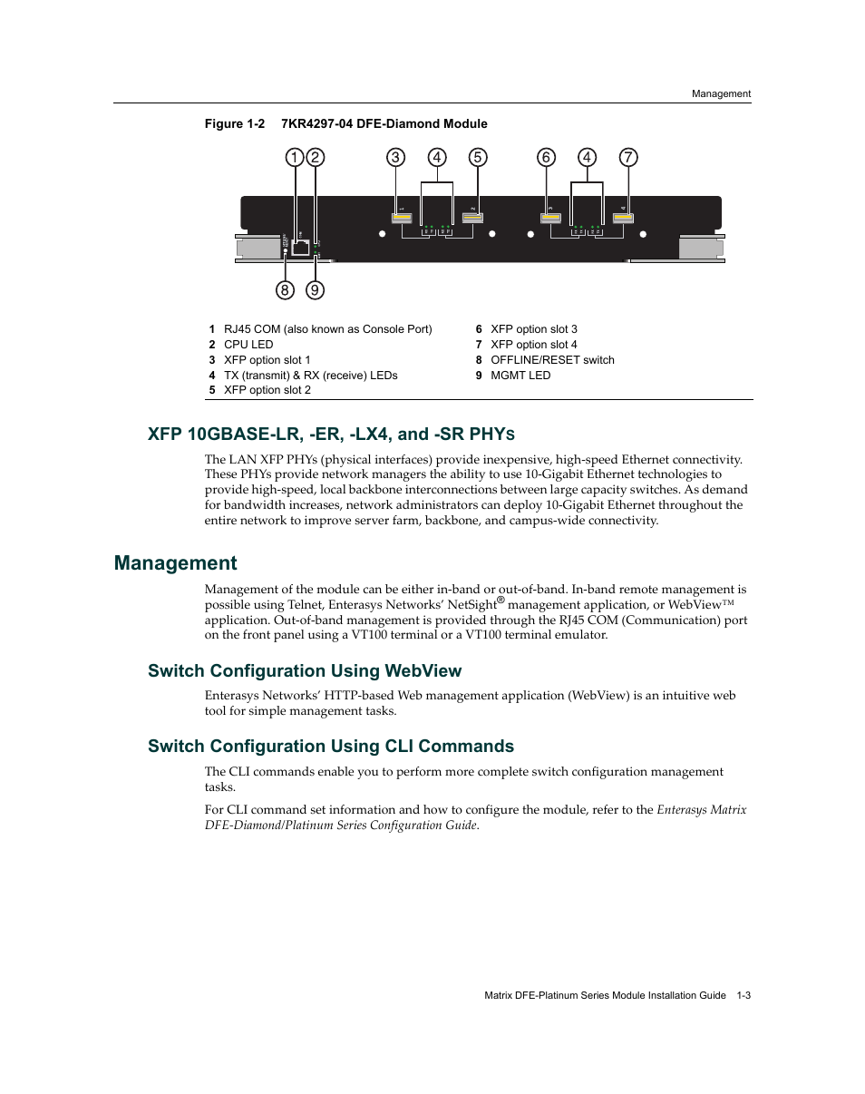 Xfp 10gbase-lr, -er, -lx4, and -sr phys, Management, Switch configuration using webview | Switch configuration using cli commands, Xfp 10gbase-lr, -er, -lx4, and -sr phy, Management -3, Figure 1‐2 | Enterasys Networks Enterasys Diamond Distributed Forwarding Engine 7KR4297-04 User Manual | Page 19 / 64