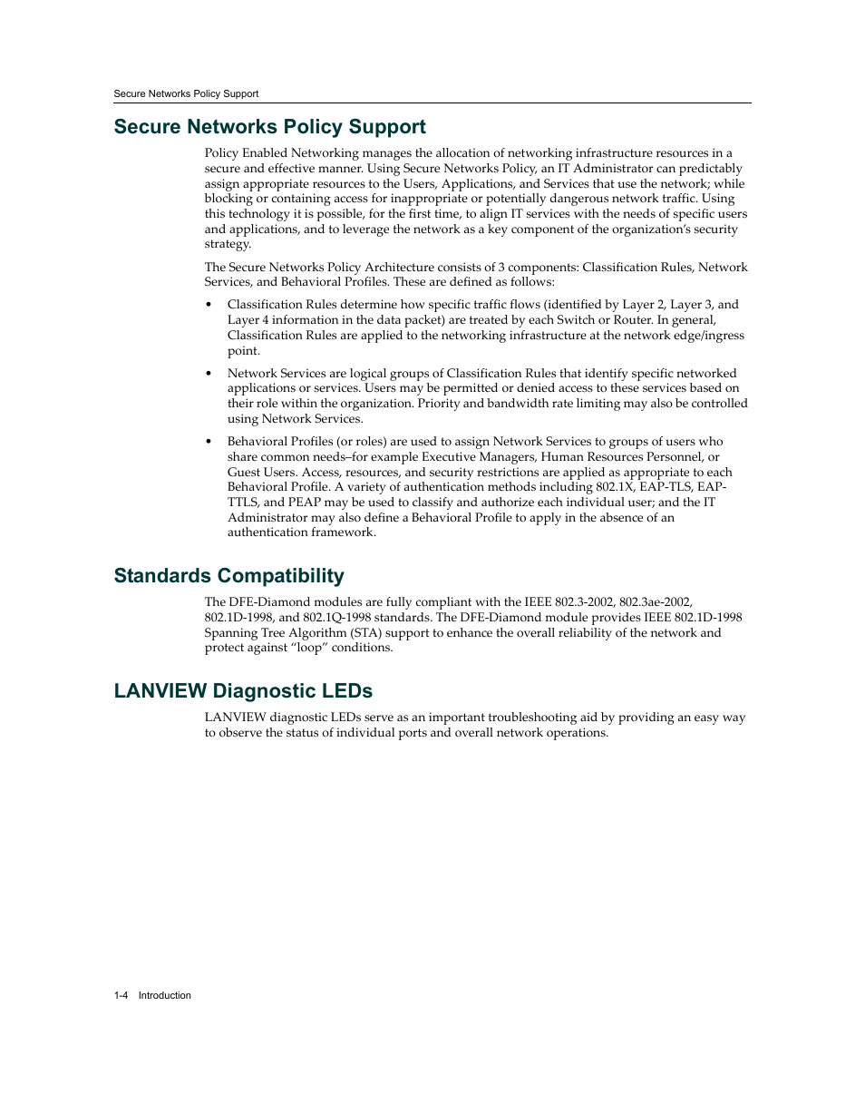 Secure networks policy support, Standards compatibility, Lanview diagnostic leds | Enterasys Networks Enterasys Diamond Distributed Forwarding Engine 7KR4297-04 User Manual | Page 20 / 64