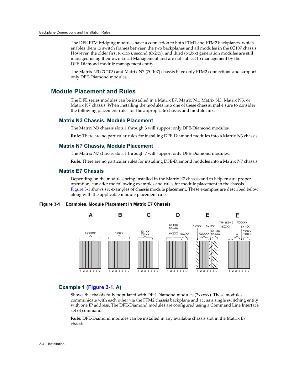 Module placement and rules, Matrix n3 chassis, module placement, Matrix n7 chassis, module placement | Matrix e7 chassis, Example 1 (figure 3-1, a), Module placement and rules -4, Examples, module placement in matrix e7 chassis -4, Example 1 ( figure 3-1 , a) | Enterasys Networks Enterasys Diamond Distributed Forwarding Engine 7KR4297-04 User Manual | Page 26 / 64