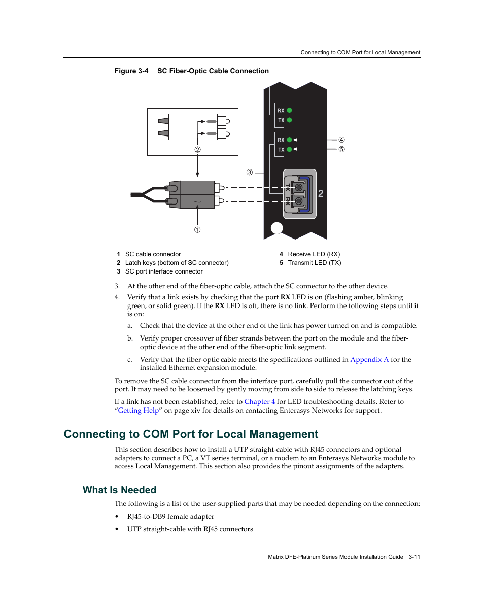 Connecting to com port for local management, What is needed, Connecting to com port for local management -11 | What is needed -11, Sc fiber-optic cable connection -10, Figure 3‐4 | Enterasys Networks Enterasys Diamond Distributed Forwarding Engine 7KR4297-04 User Manual | Page 33 / 64