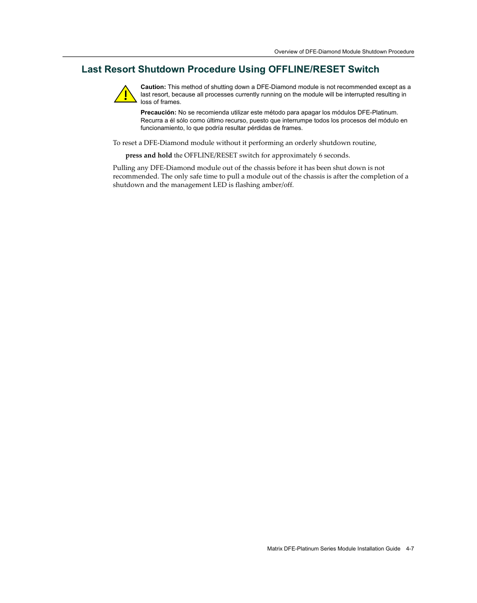 Last resort shutdown procedure, Using offline/reset switch | Enterasys Networks Enterasys Diamond Distributed Forwarding Engine 7KR4297-04 User Manual | Page 49 / 64