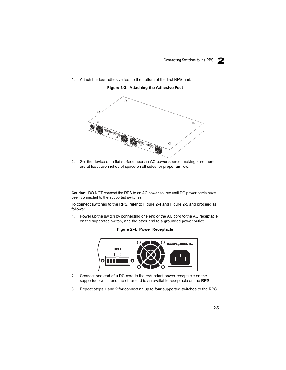 Desktop or shelf mounting, Connecting switches to the rps, Figure 2-3 | Attaching the adhesive feet, Figure 2-4, Power receptacle | Enterasys Networks VSER-RPU-SYS User Manual | Page 19 / 28