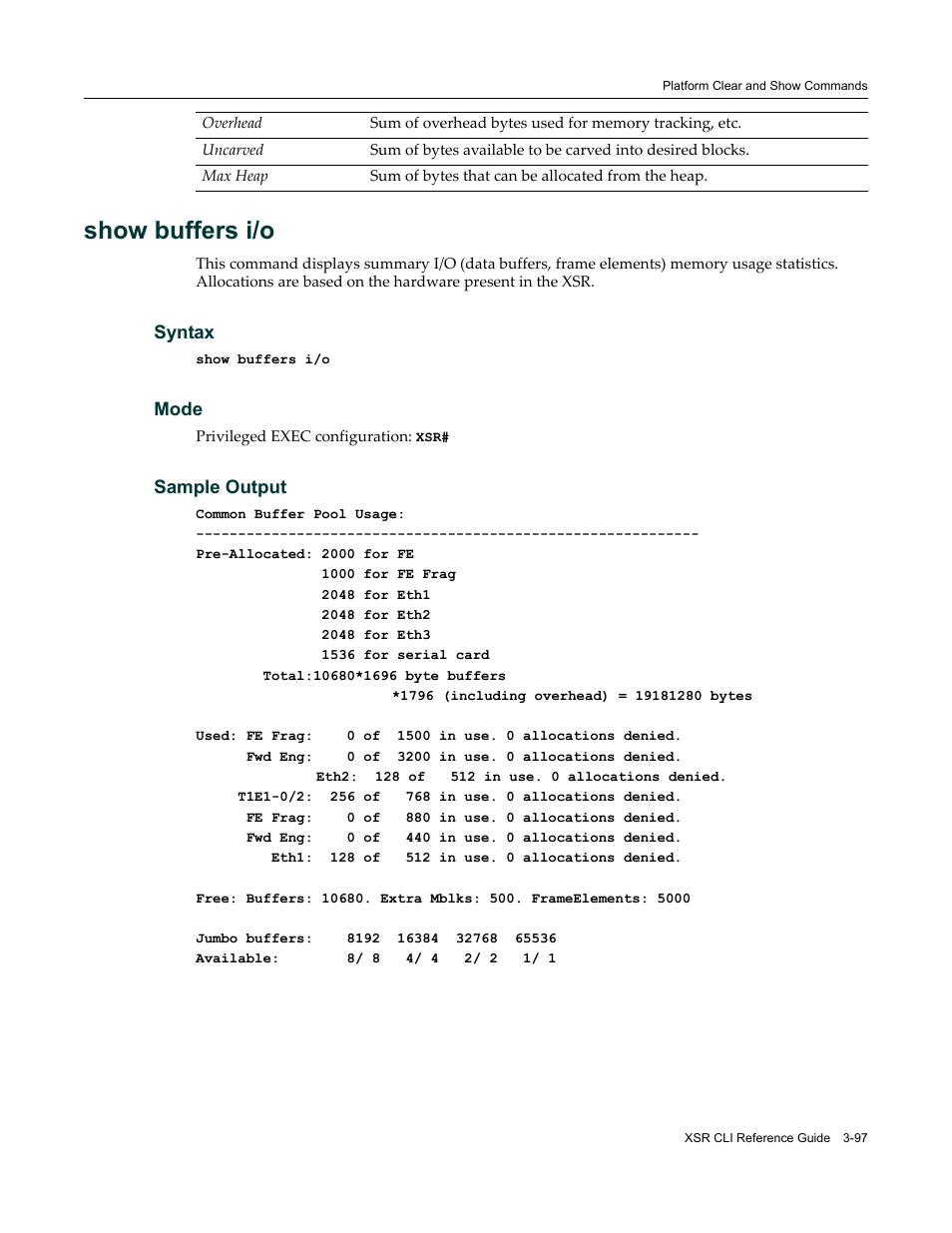 Show buffers i/o | Enterasys Networks X-Pedition XSR CLI User Manual | Page 103 / 684