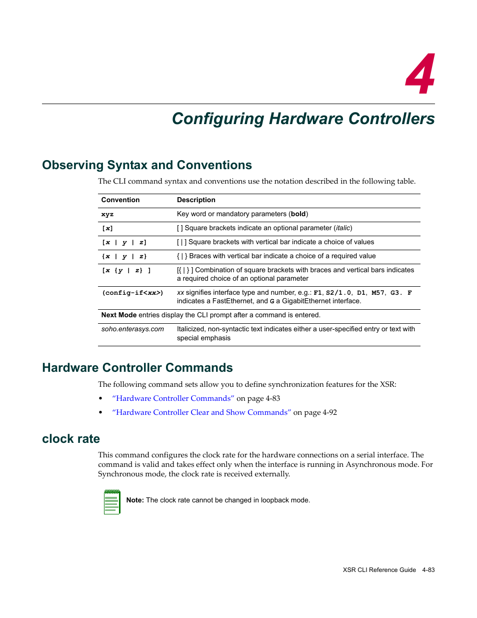 Configuring hardware controllers, Observing syntax and conventions, Hardware controller commands | Chapter 4: configuring hardware controllers, Clock rate | Enterasys Networks X-Pedition XSR CLI User Manual | Page 135 / 684