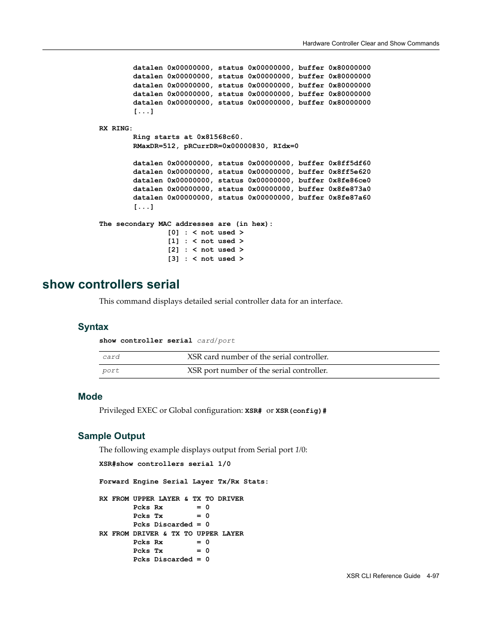 Show controllers serial | Enterasys Networks X-Pedition XSR CLI User Manual | Page 149 / 684