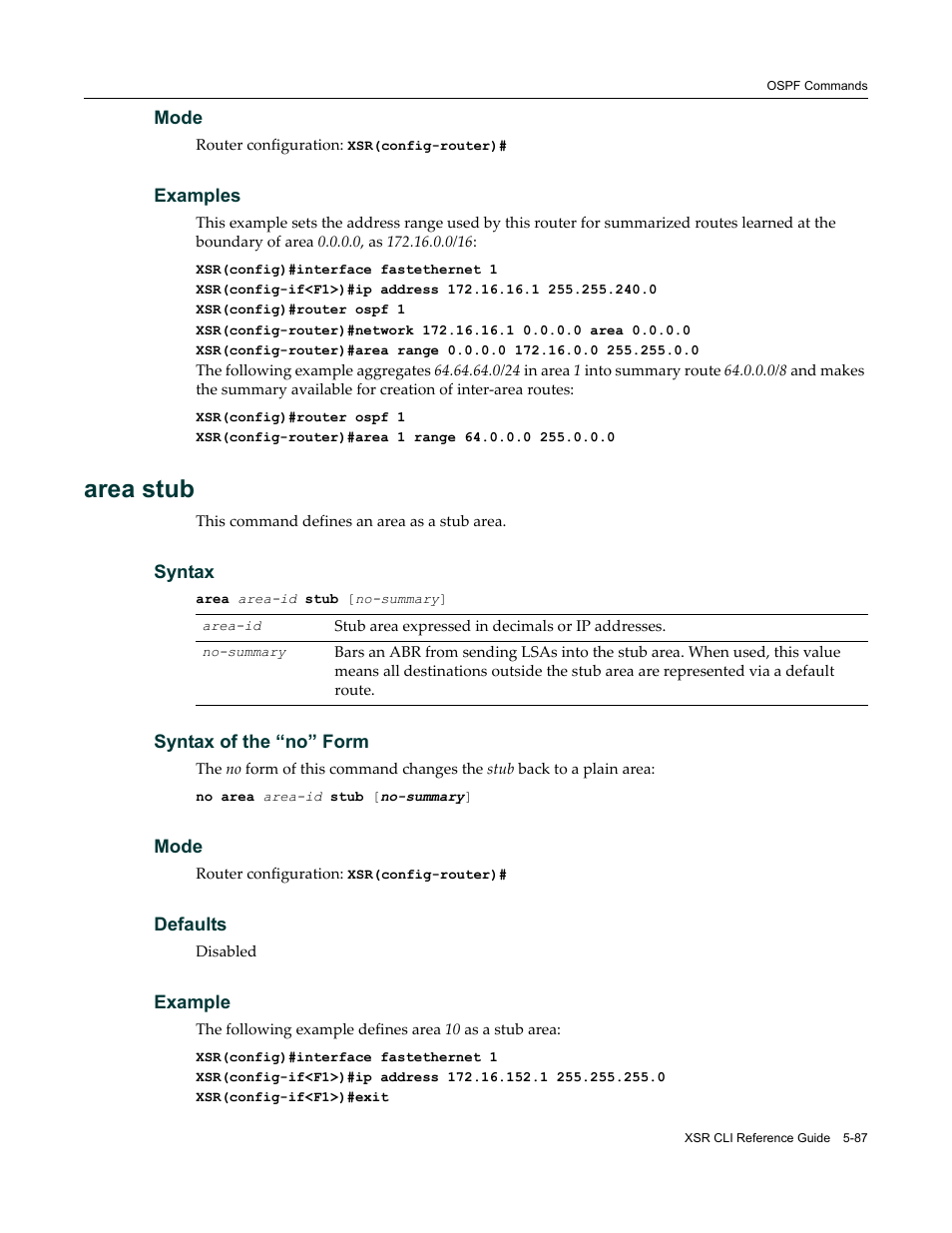 Area stub | Enterasys Networks X-Pedition XSR CLI User Manual | Page 163 / 684