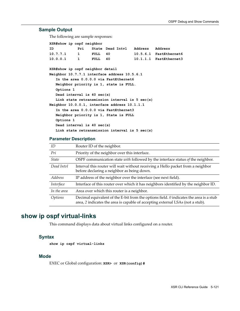 Show ip ospf virtual-links | Enterasys Networks X-Pedition XSR CLI User Manual | Page 197 / 684