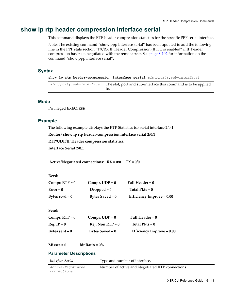 Show ip rtp header compression interface serial | Enterasys Networks X-Pedition XSR CLI User Manual | Page 217 / 684