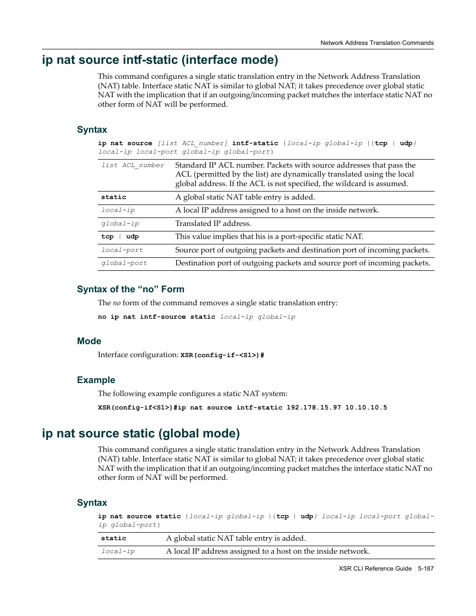 Ip nat source intf-static (interface mode), Ip nat source static (global mode) | Enterasys Networks X-Pedition XSR CLI User Manual | Page 263 / 684