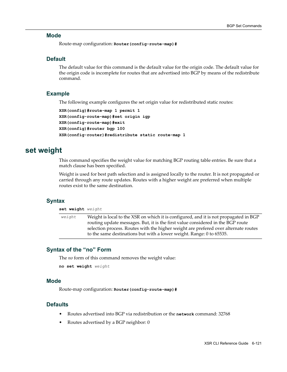 Set weight | Enterasys Networks X-Pedition XSR CLI User Manual | Page 317 / 684