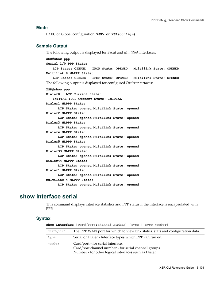 Show interface serial | Enterasys Networks X-Pedition XSR CLI User Manual | Page 371 / 684