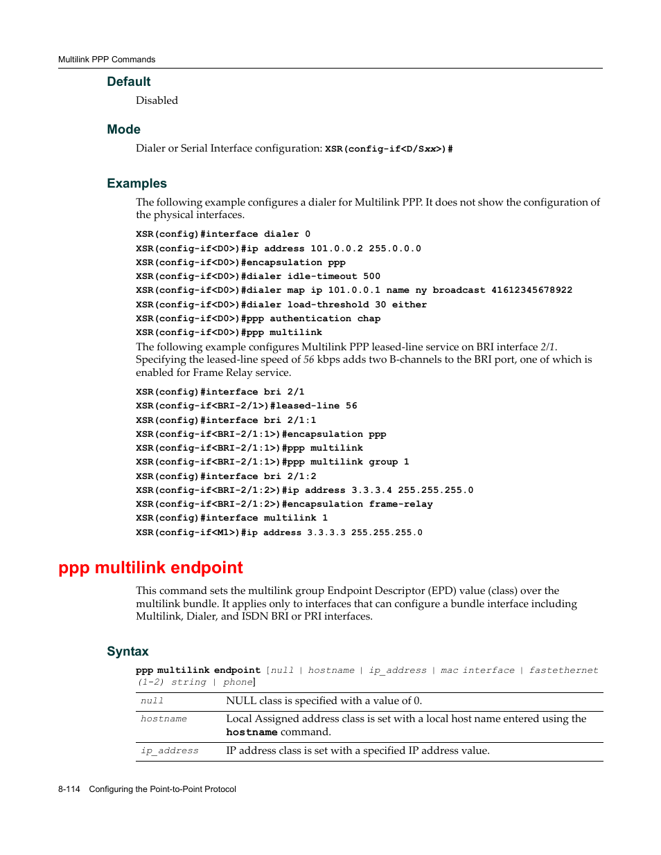 Ppp multilink endpoint | Enterasys Networks X-Pedition XSR CLI User Manual | Page 384 / 684