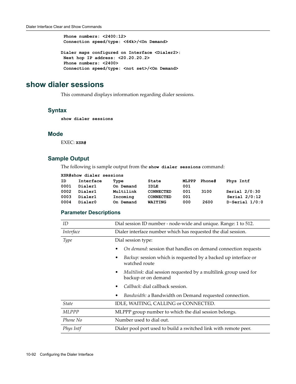 Show dialer sessions | Enterasys Networks X-Pedition XSR CLI User Manual | Page 446 / 684