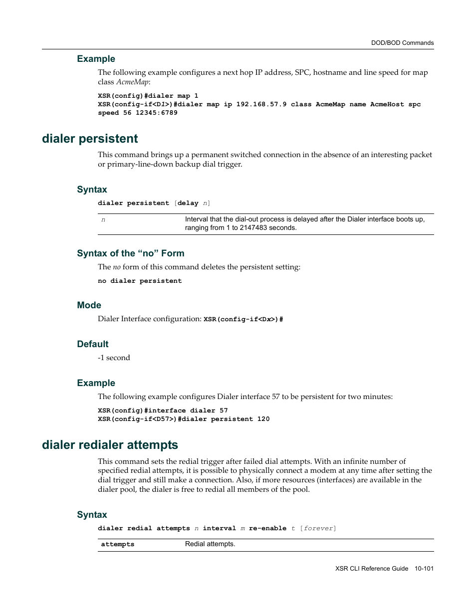 Dialer persistent, Dialer redialer attempts | Enterasys Networks X-Pedition XSR CLI User Manual | Page 455 / 684