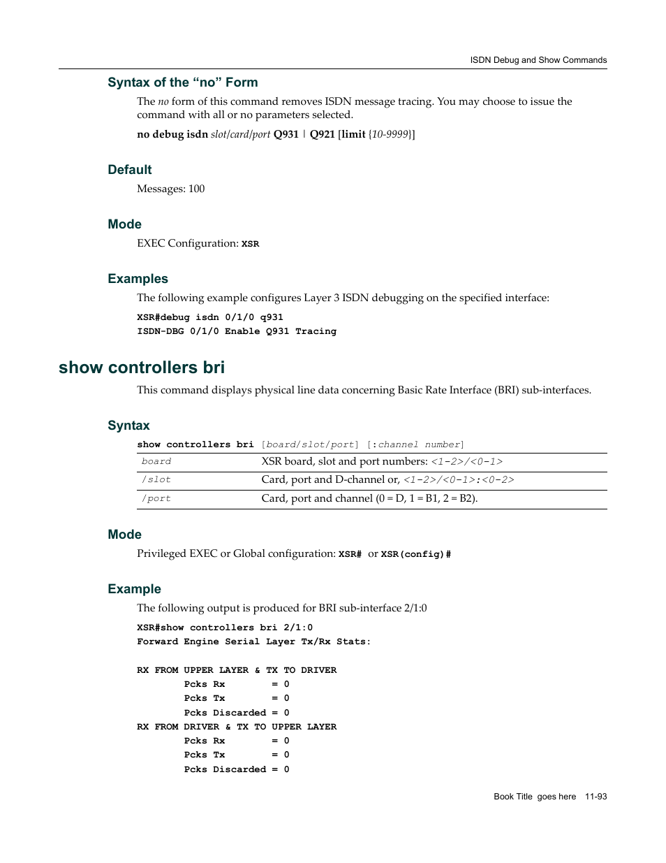 Show controllers bri | Enterasys Networks X-Pedition XSR CLI User Manual | Page 471 / 684