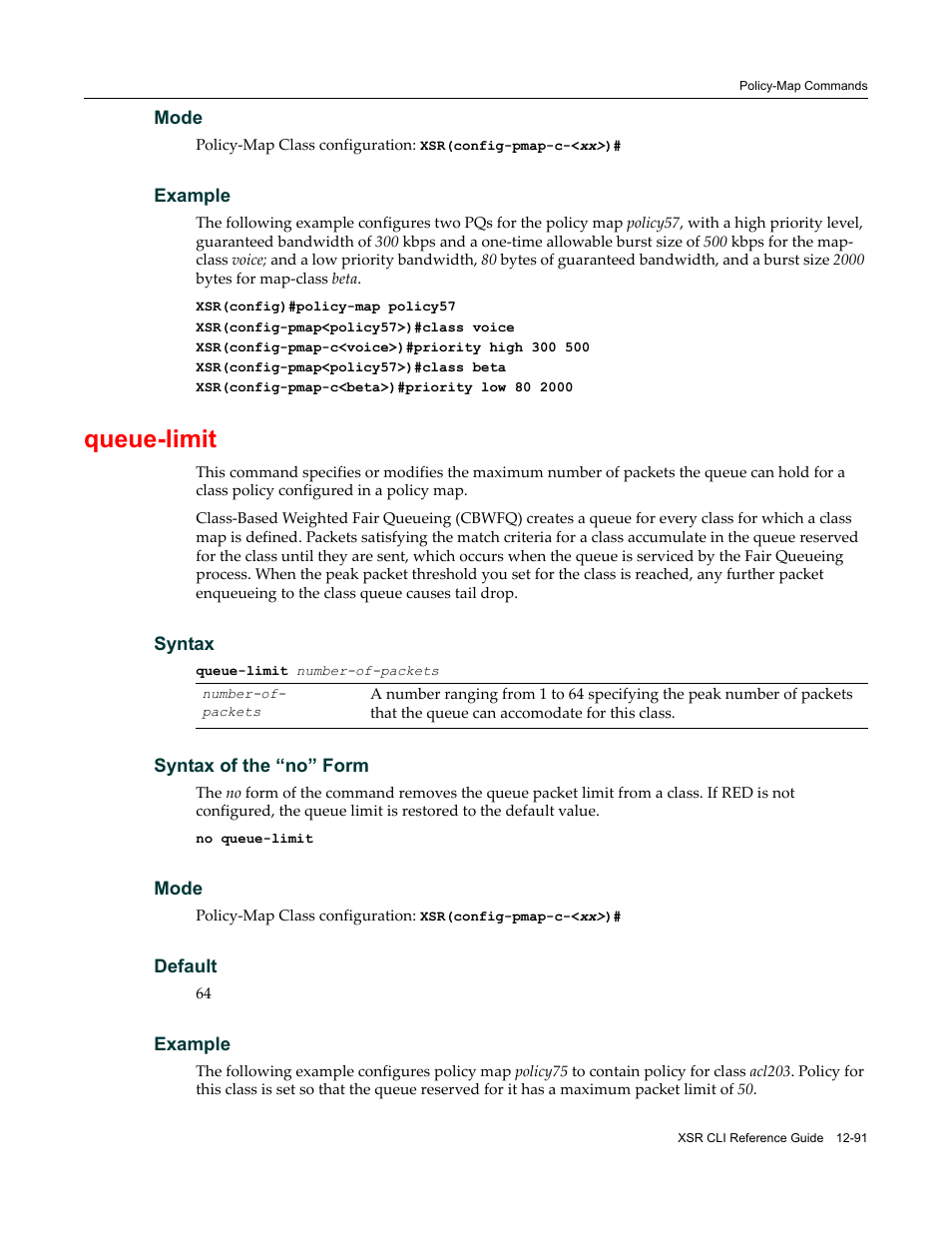 Queue-limit | Enterasys Networks X-Pedition XSR CLI User Manual | Page 487 / 684