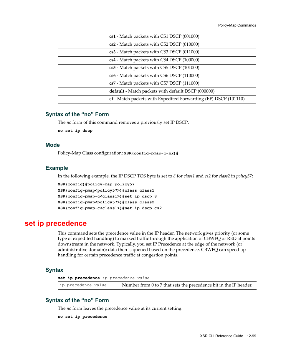 Set ip precedence | Enterasys Networks X-Pedition XSR CLI User Manual | Page 495 / 684