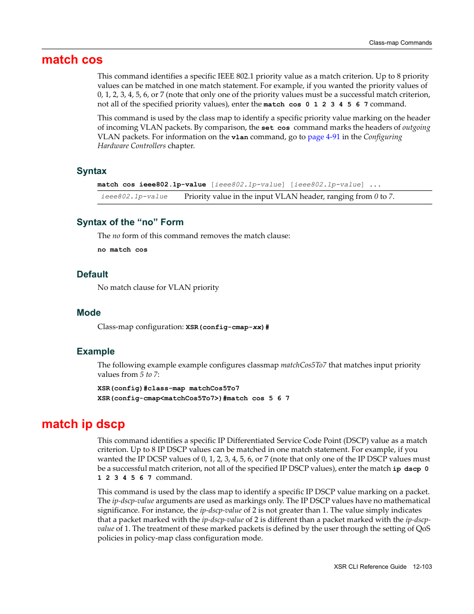 Match cos, Match ip dscp | Enterasys Networks X-Pedition XSR CLI User Manual | Page 499 / 684