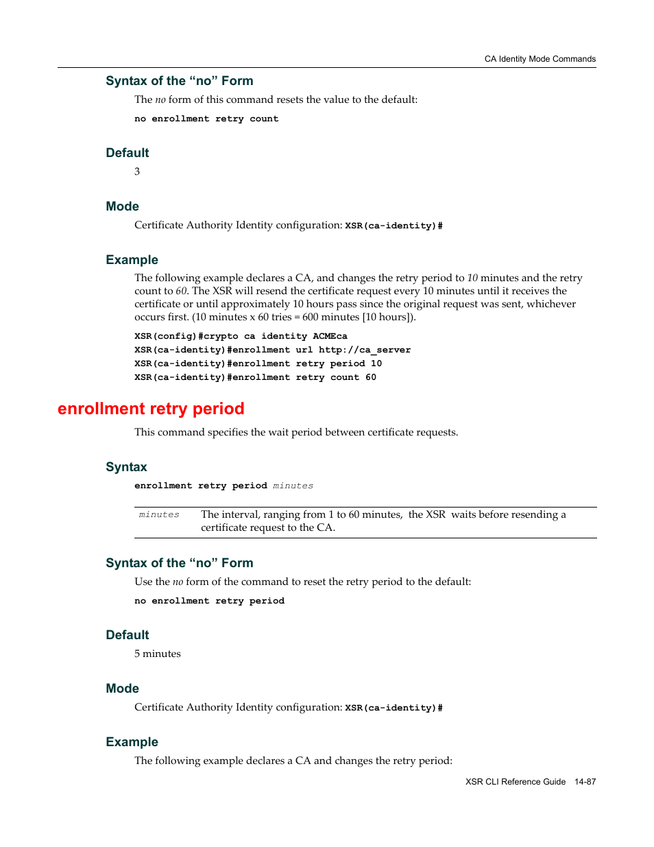 Enrollment retry period | Enterasys Networks X-Pedition XSR CLI User Manual | Page 541 / 684