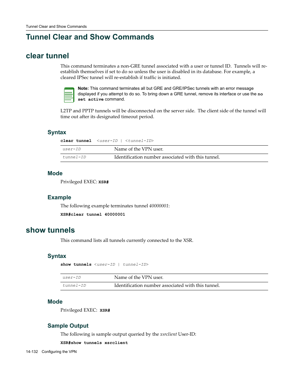 Tunnel clear and show commands, Tunnel clear and show commands -132, Tunnel clear and show commands clear tunnel | Show tunnels | Enterasys Networks X-Pedition XSR CLI User Manual | Page 586 / 684