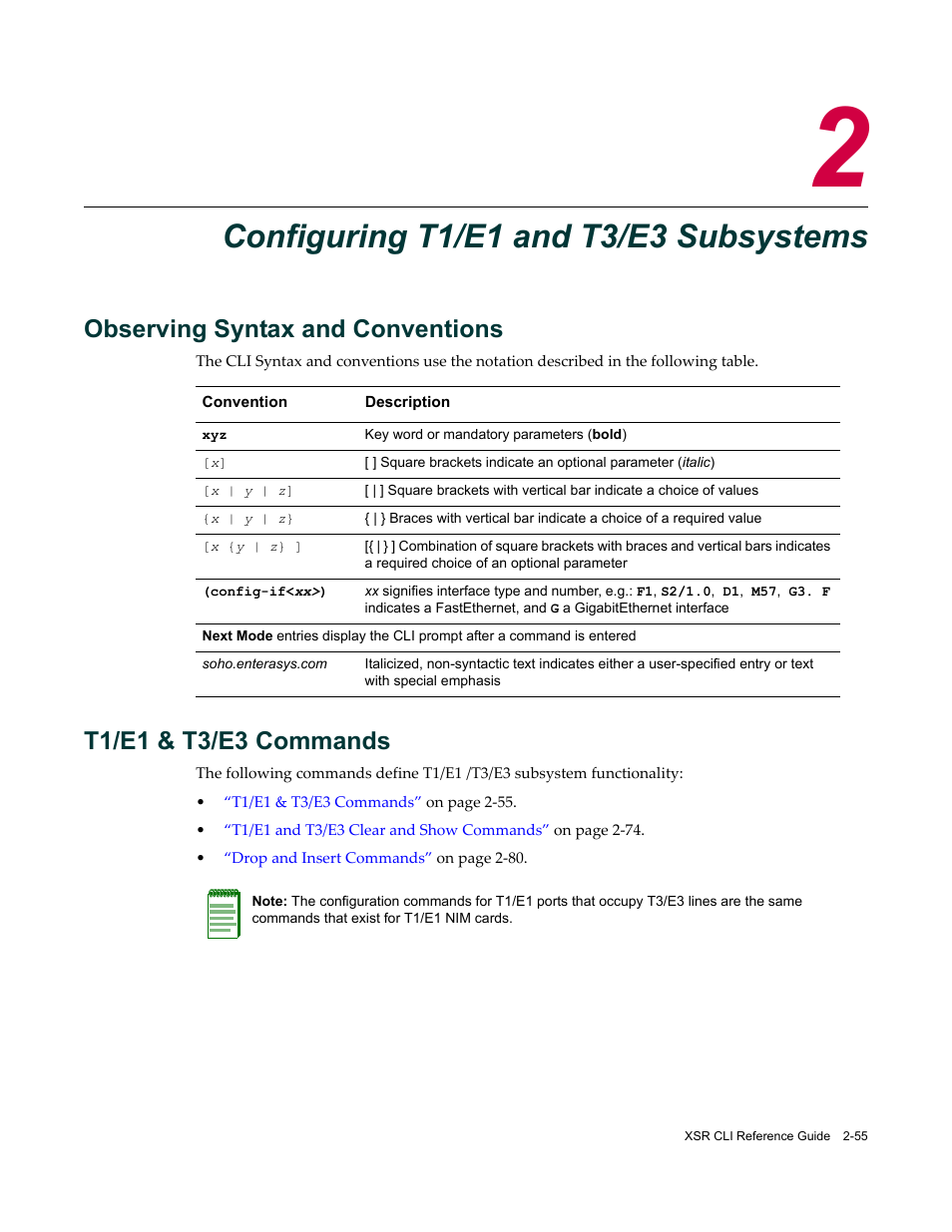 Configuring t1/e1 and t3/e3 subsystems, Observing syntax and conventions, T1/e1 & t3/e3 commands | Chapter 2: configuring t1/e1 and t3/e3 subsystems | Enterasys Networks X-Pedition XSR CLI User Manual | Page 61 / 684