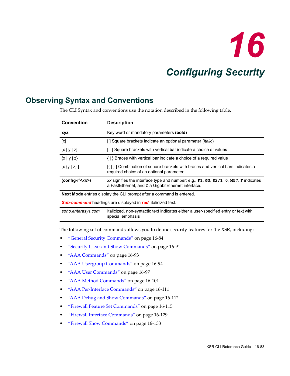 Configuring security, Observing syntax and conventions, Chapter 16: configuring security | Observing syntax and conventions -83 | Enterasys Networks X-Pedition XSR CLI User Manual | Page 627 / 684