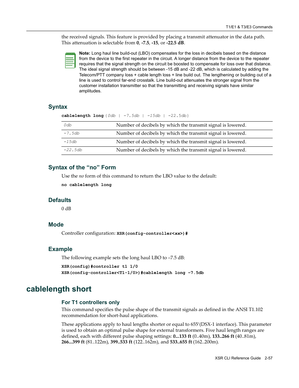 Cablelength short | Enterasys Networks X-Pedition XSR CLI User Manual | Page 63 / 684