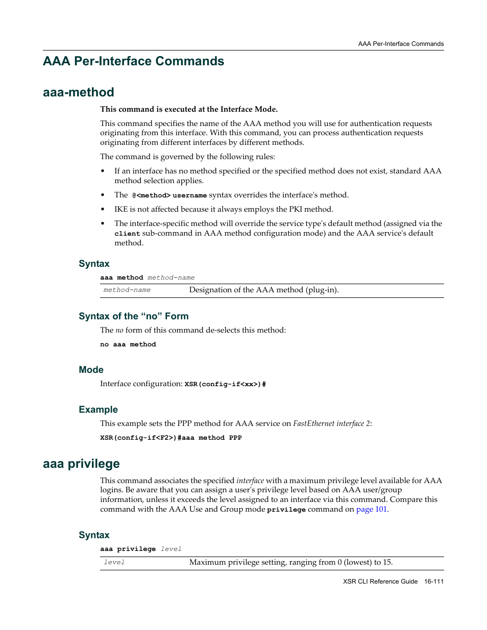 Aaa per-interface commands, Aaa per-interface commands -111, Aaa per‐interface commands | Aaa per-interface commands aaa-method, Aaa privilege | Enterasys Networks X-Pedition XSR CLI User Manual | Page 655 / 684