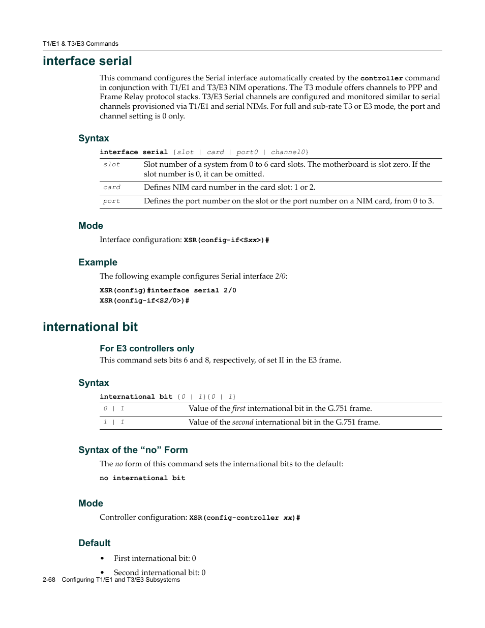 Interface serial, International bit | Enterasys Networks X-Pedition XSR CLI User Manual | Page 74 / 684