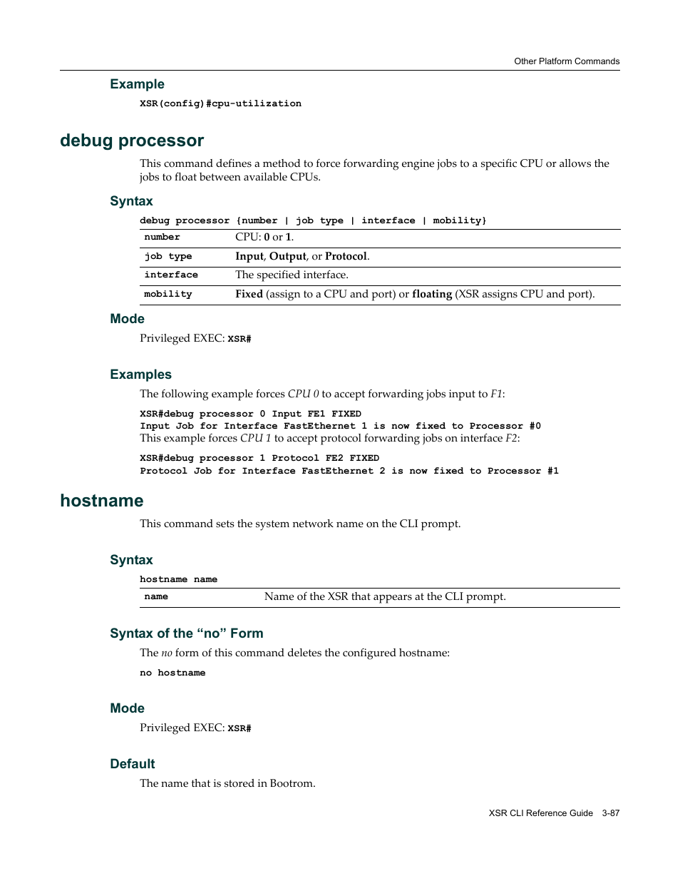 Debug processor, Hostname | Enterasys Networks X-Pedition XSR CLI User Manual | Page 93 / 684